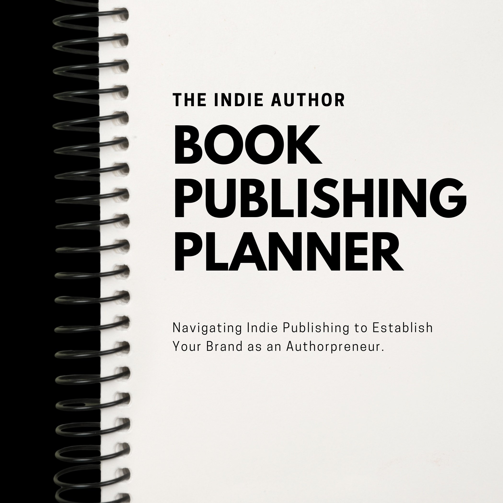 The Indie Author Book Publishing Planner
