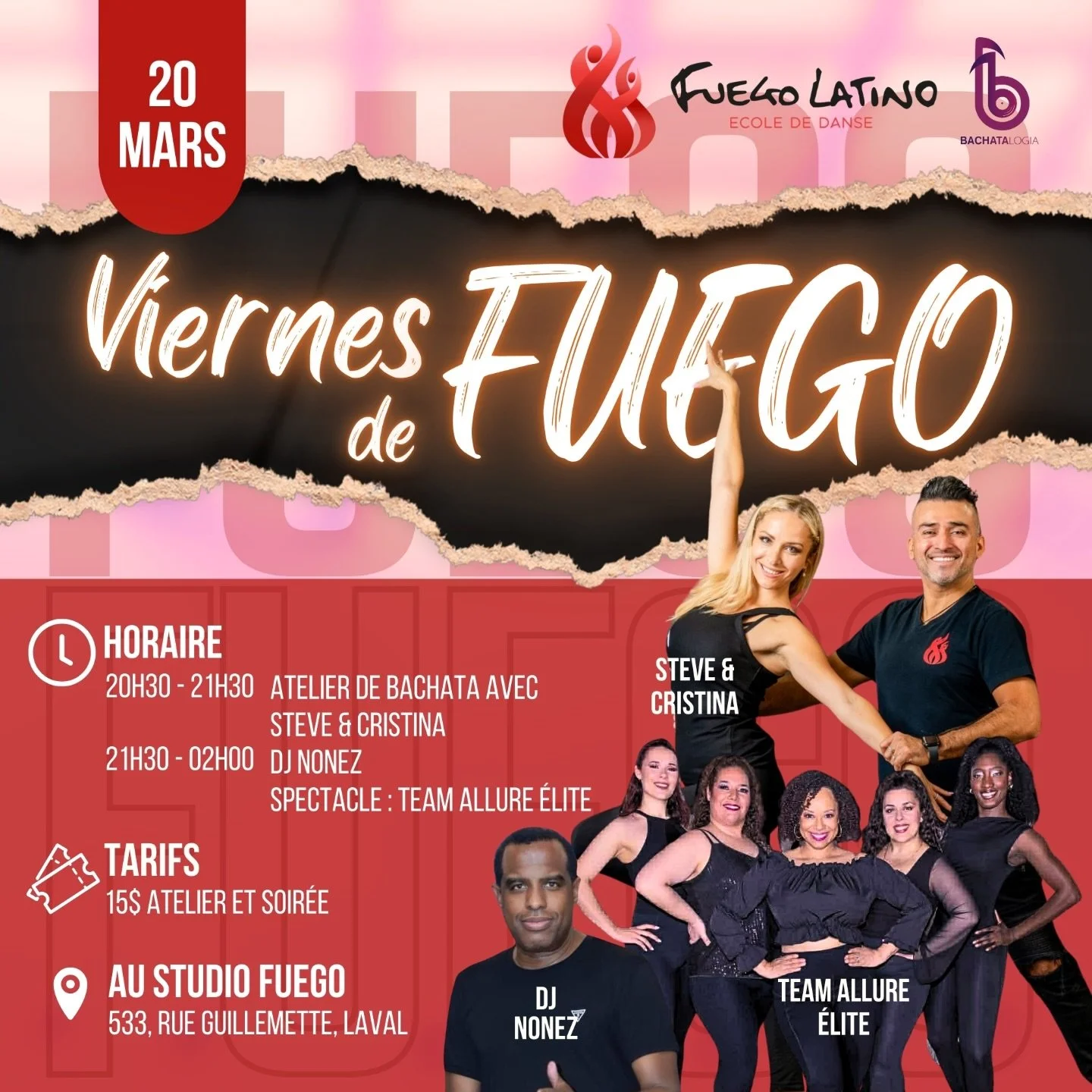 🔥💃 VIERNES DE FUEGO AU STUDIO FUEGO - VENDREDI 20 MARS🕺🔥

Pr&eacute;pare-toi pour une soir&eacute;e remplie de bachata, d&rsquo;&eacute;nergie et de passion !

✨ 20h30 &ndash; 21h30 : Atelier de bachata avec Steve &amp; Cristina🎧 21h30 &ndash; 2