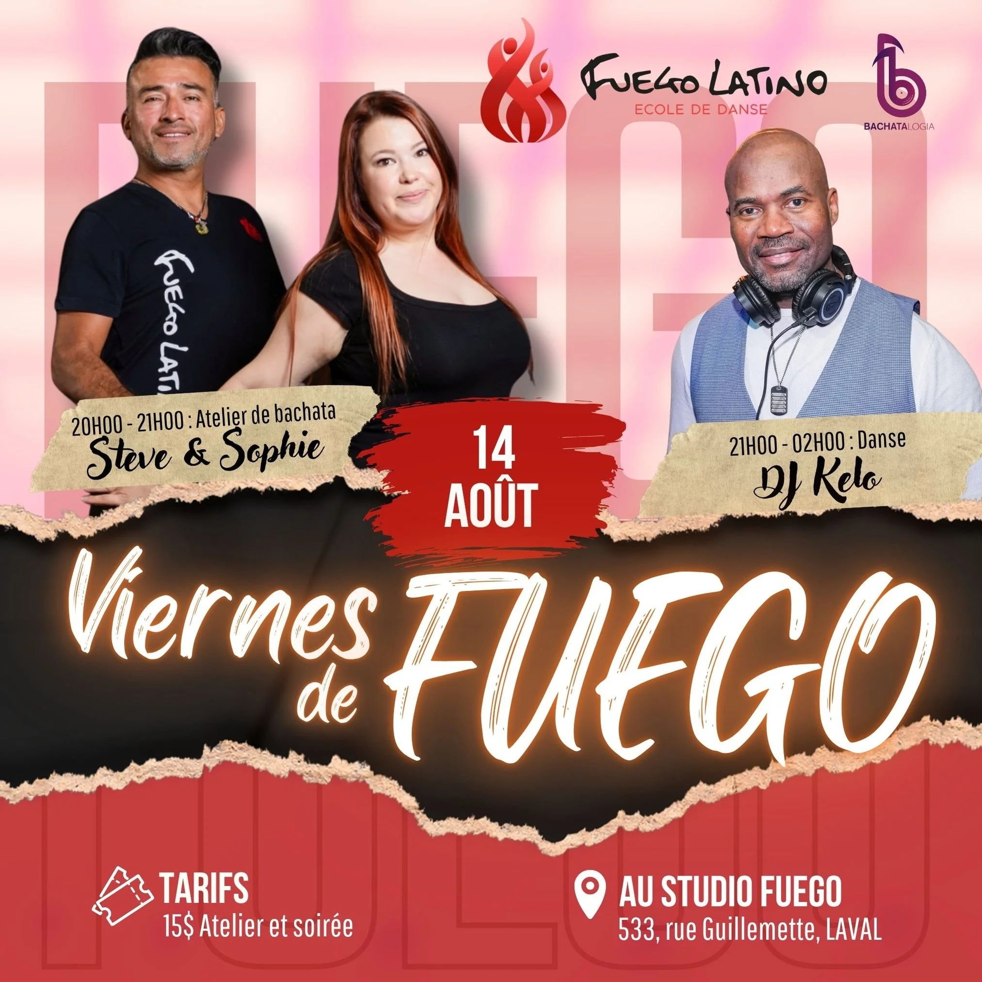 🤍🔥 VENDREDI DE FUEGO &ndash; avec Dj Kelo 🔥🤍

📆 14 Ao&ucirc;t

Pr&eacute;pare ta plus belle tenue blanche et viens vivre une soir&eacute;e inoubliable o&ugrave; la Bachata, la musique et l&rsquo;&eacute;nergie seront au rendez-vous! 💃🕺✨

🕗 20