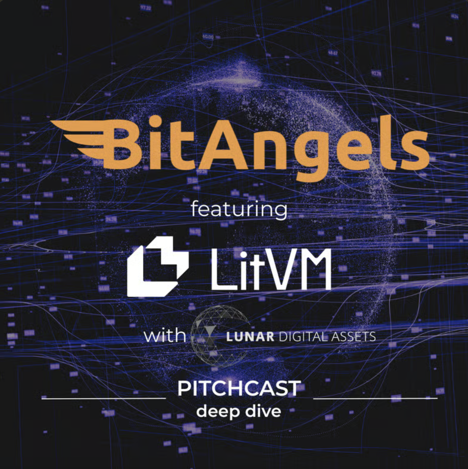 BitAngels Pitchcast Deep Dive with LitVM via Zoom