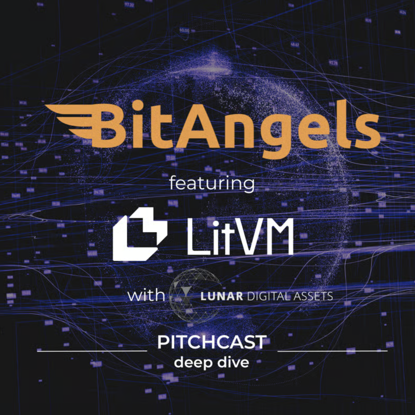 BitAngels Pitchcast Deep Dive with LitVM via Zoom