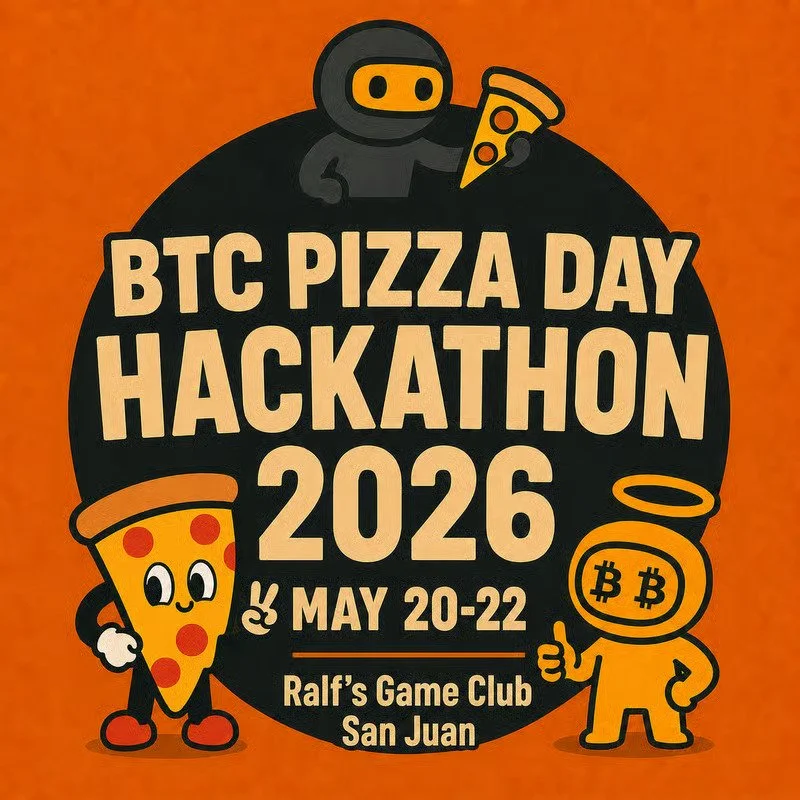 BTC Pizza Day Hackathon - San Juan, Puerto Rico