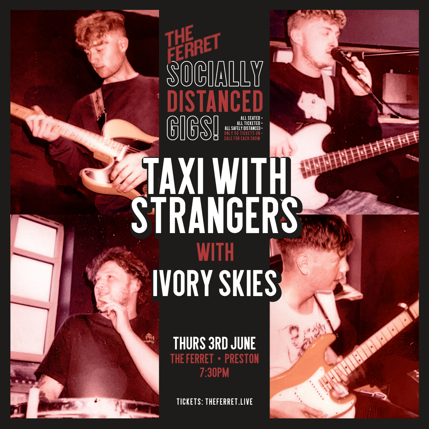 Taxi With Strangers + Ivory Skies - Socially Distanced Gig
