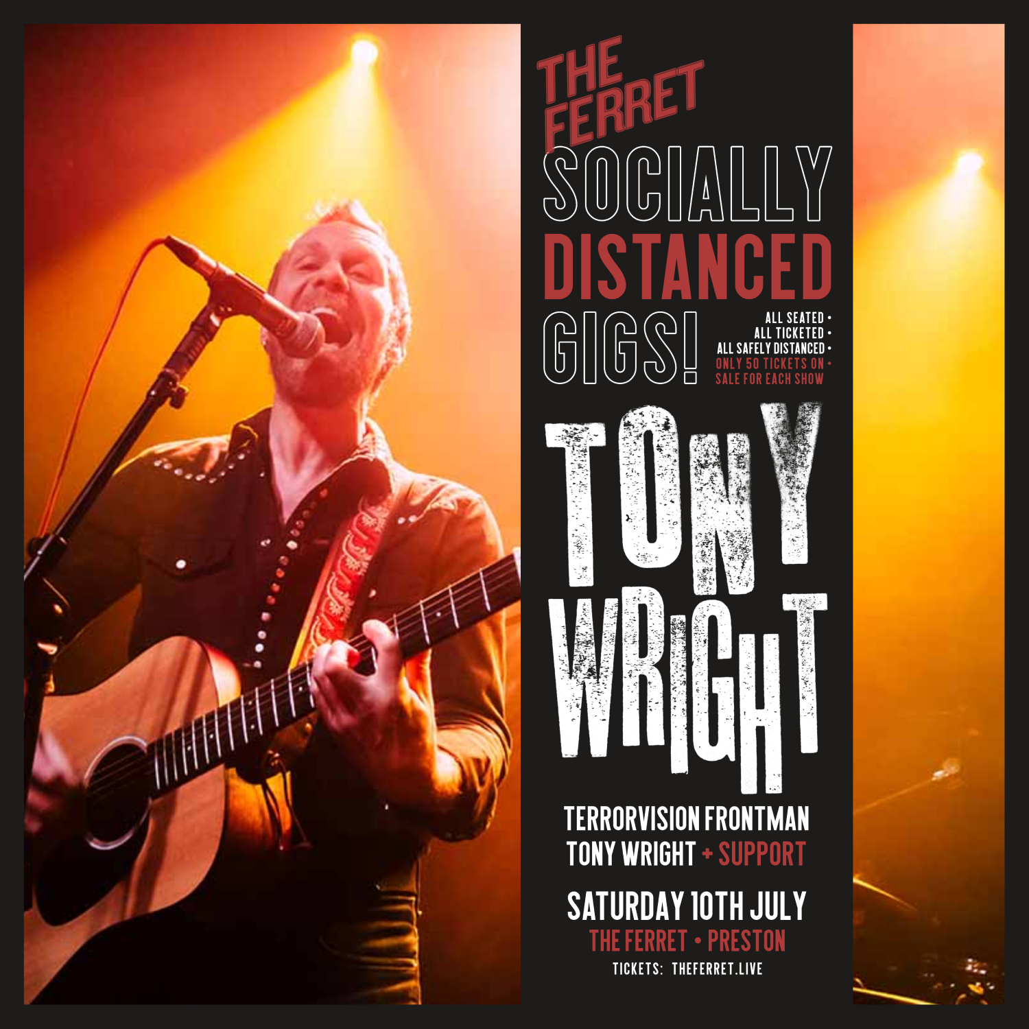 Tony Wright (Terrorvision) - Socially Distanced Gig