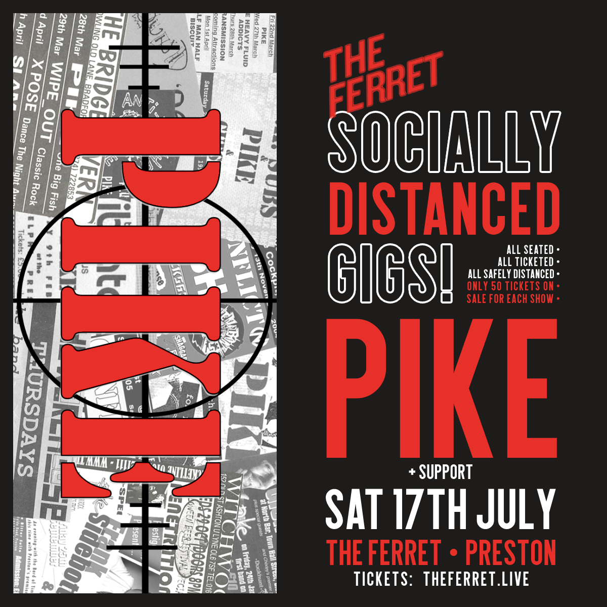 PIKE + Support - Socially Distanced Gig