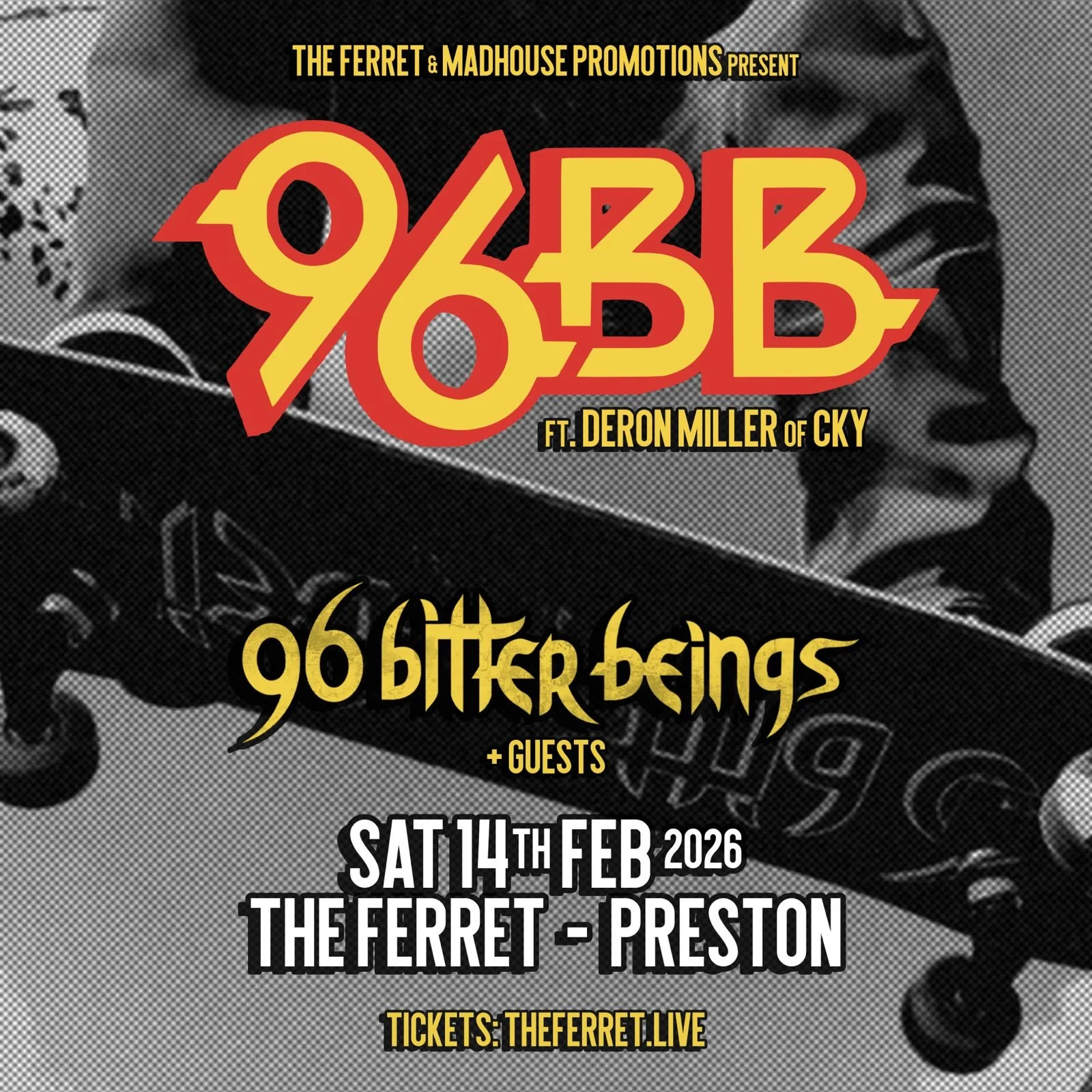 96 Bitter Beings ft. Deron Miller of CKY + guests