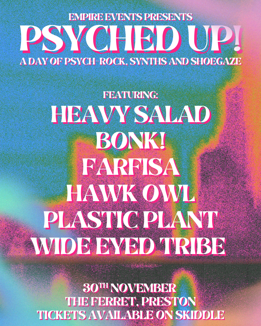 Psyched Up! all-dayer ft Heavy Salad, Bonk! and more…