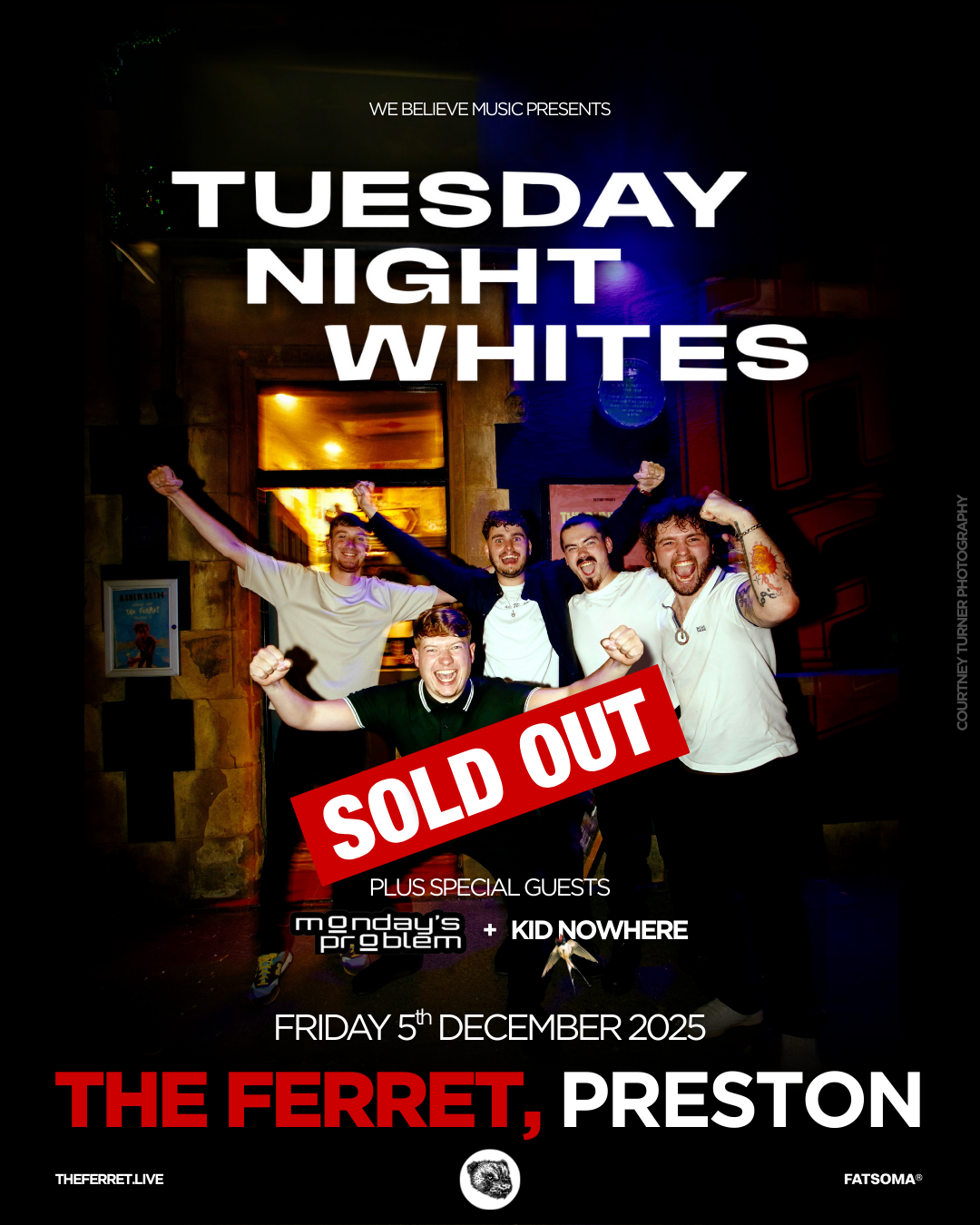 Tuesday Night Whites + Monday’s Problem + Kid Nowhere - SOLD OUT!