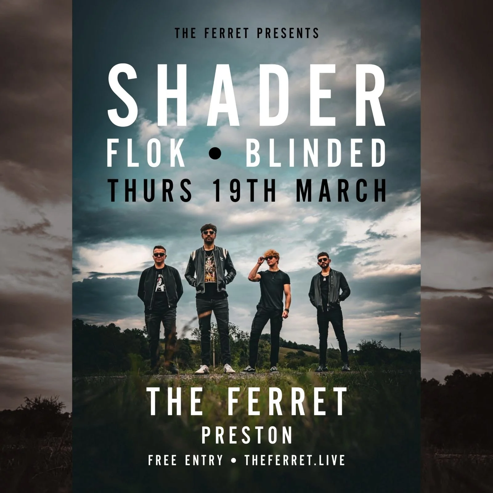 Shader + Flok + Blinded *FREE ENTRY*