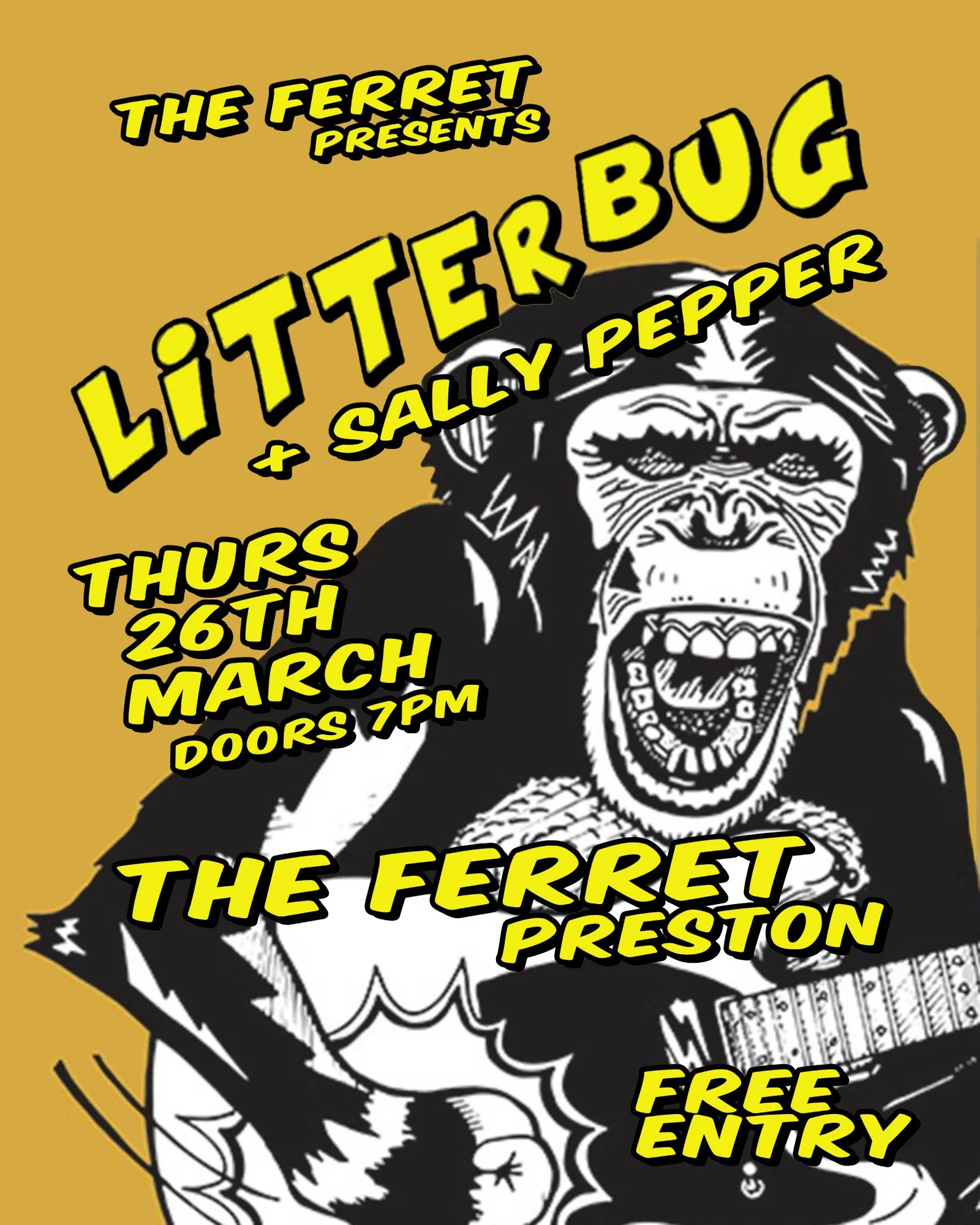 Litterbug + Sally Pepper *FREE ENTRY!*