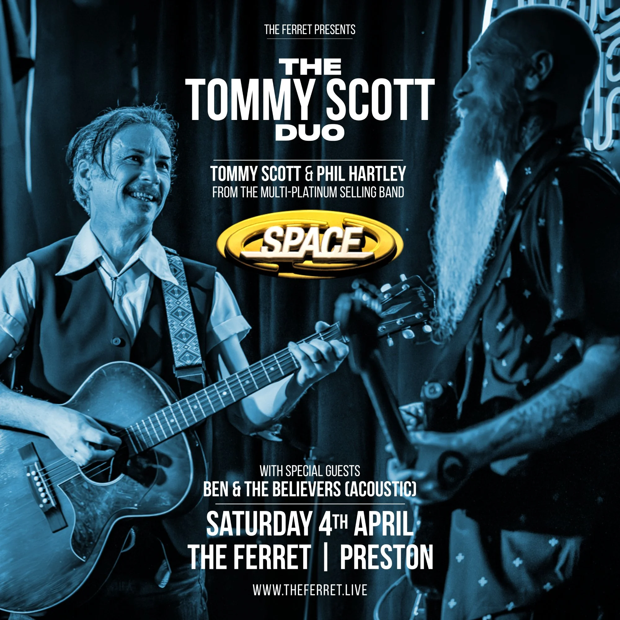 SPACE: The Tommy Scott Duo + Ben &amp; the Believers (Acoustic)