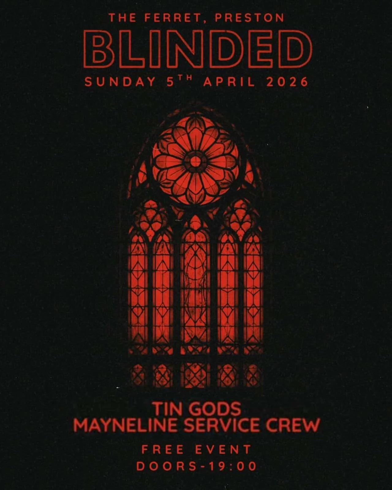 Blinded + Tin Gods + Mayneline Service Crew *FREE ENTRY!*