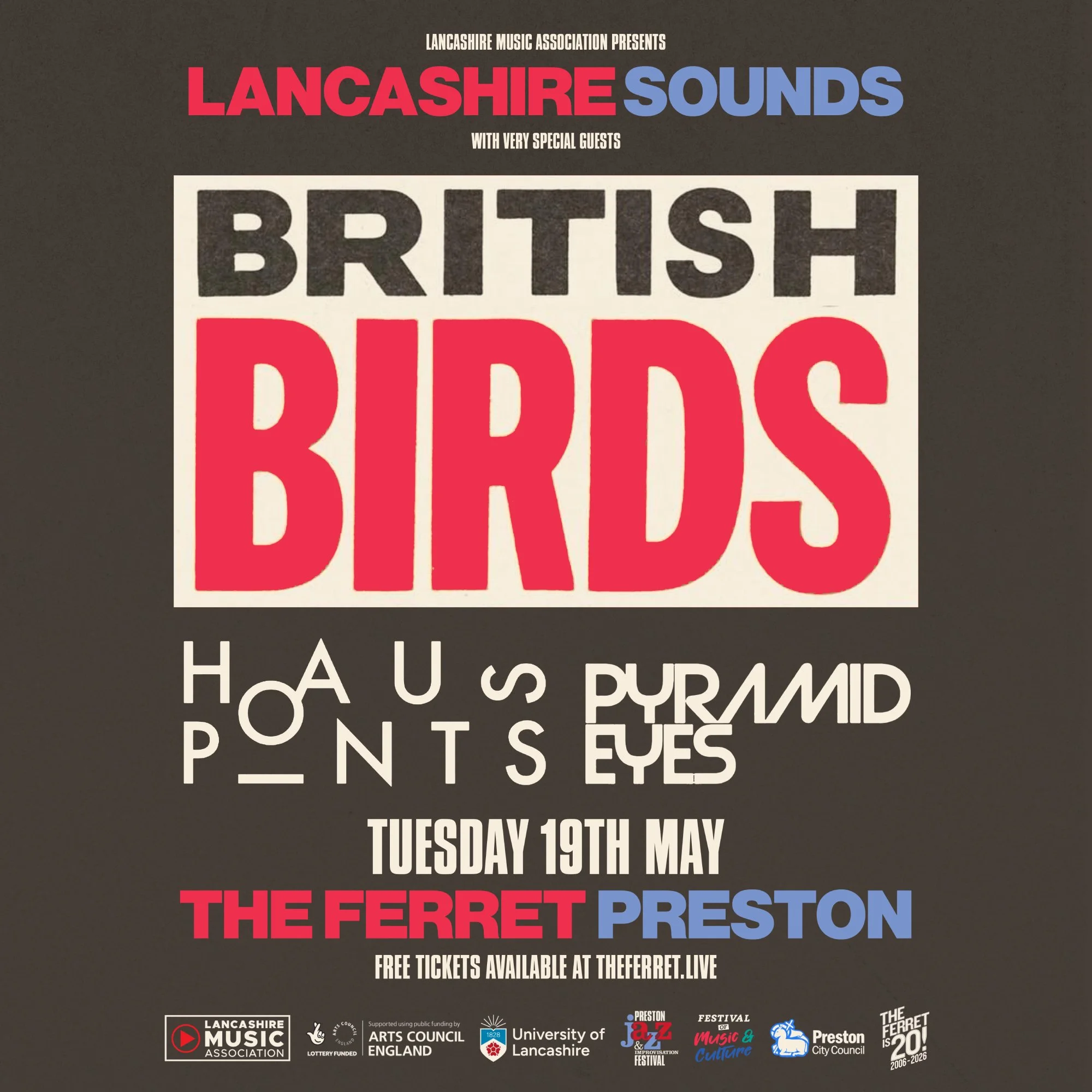 Lancashire Sounds ft British Birds + Hauspoints + Pyramid Eyes