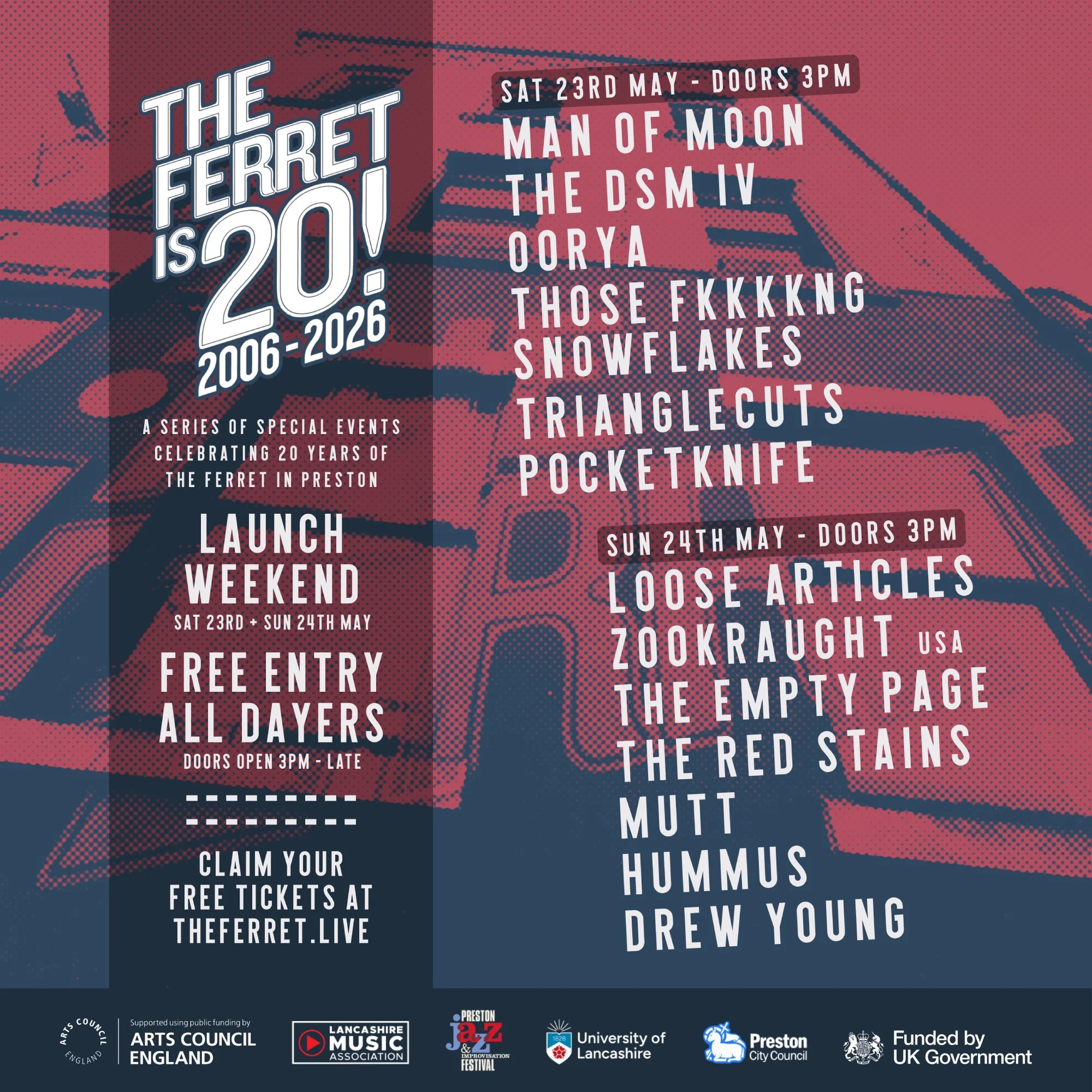 THE FERRET is 20! Launch Weekender ft Man of Moon, The DSM IV, Loose Articles, Zookraught, The Empty Page &amp; much more!