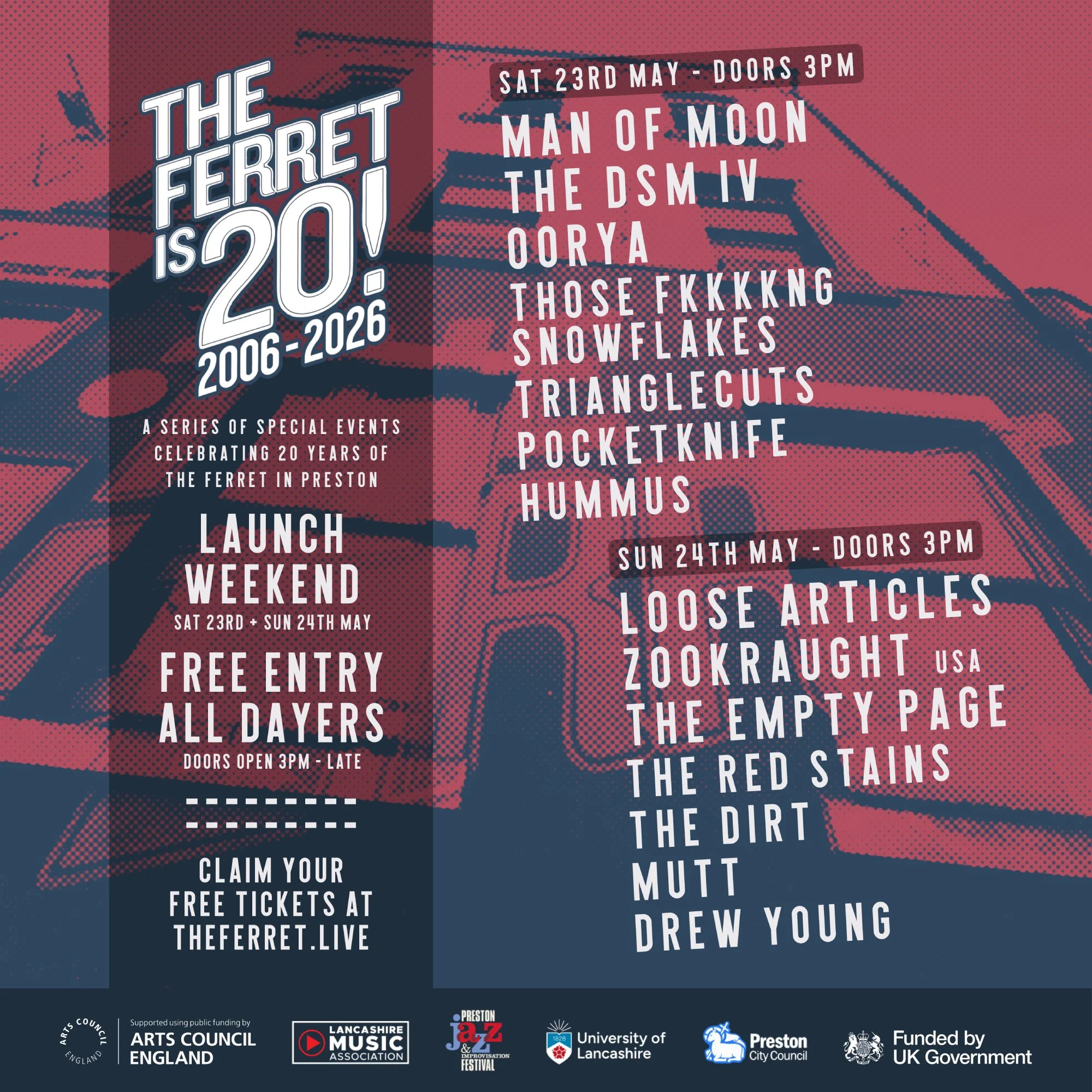 THE FERRET is 20! Launch Weekender ft Man of Moon, The DSM IV, Loose Articles, Zookraught, The Empty Page &amp; much more!