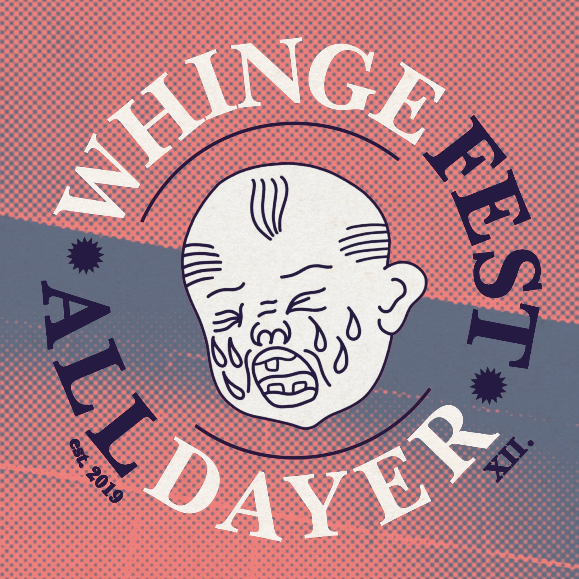 Whingefest ALL-DAYER (TFi20!) - COWBOY HUNTERS + Wax Head + Whinge + dull. + Wet Man + Stormkerb + El Winstanley