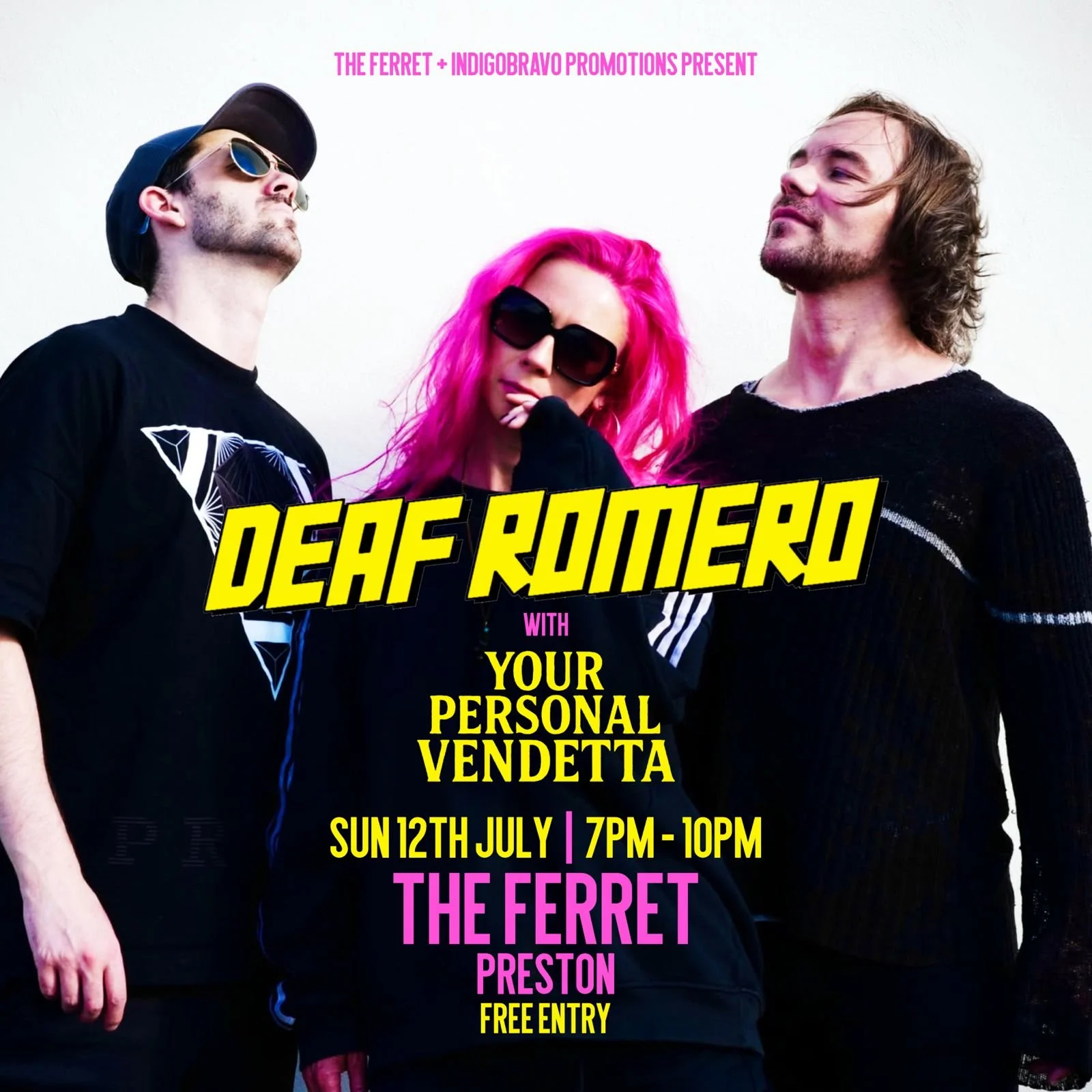 DEAF ROMERO + Your Personal Vendetta *FREE ENTRY!*