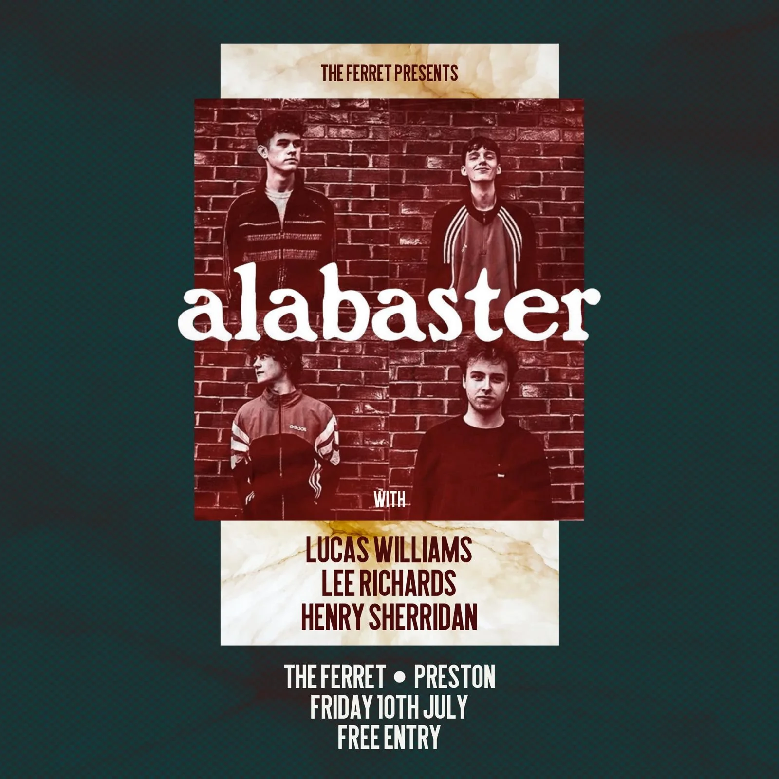 ALABASTER With Lucas Williams, Lee Richards &amp; Henry Sherridan *FREE ENTRY!* 