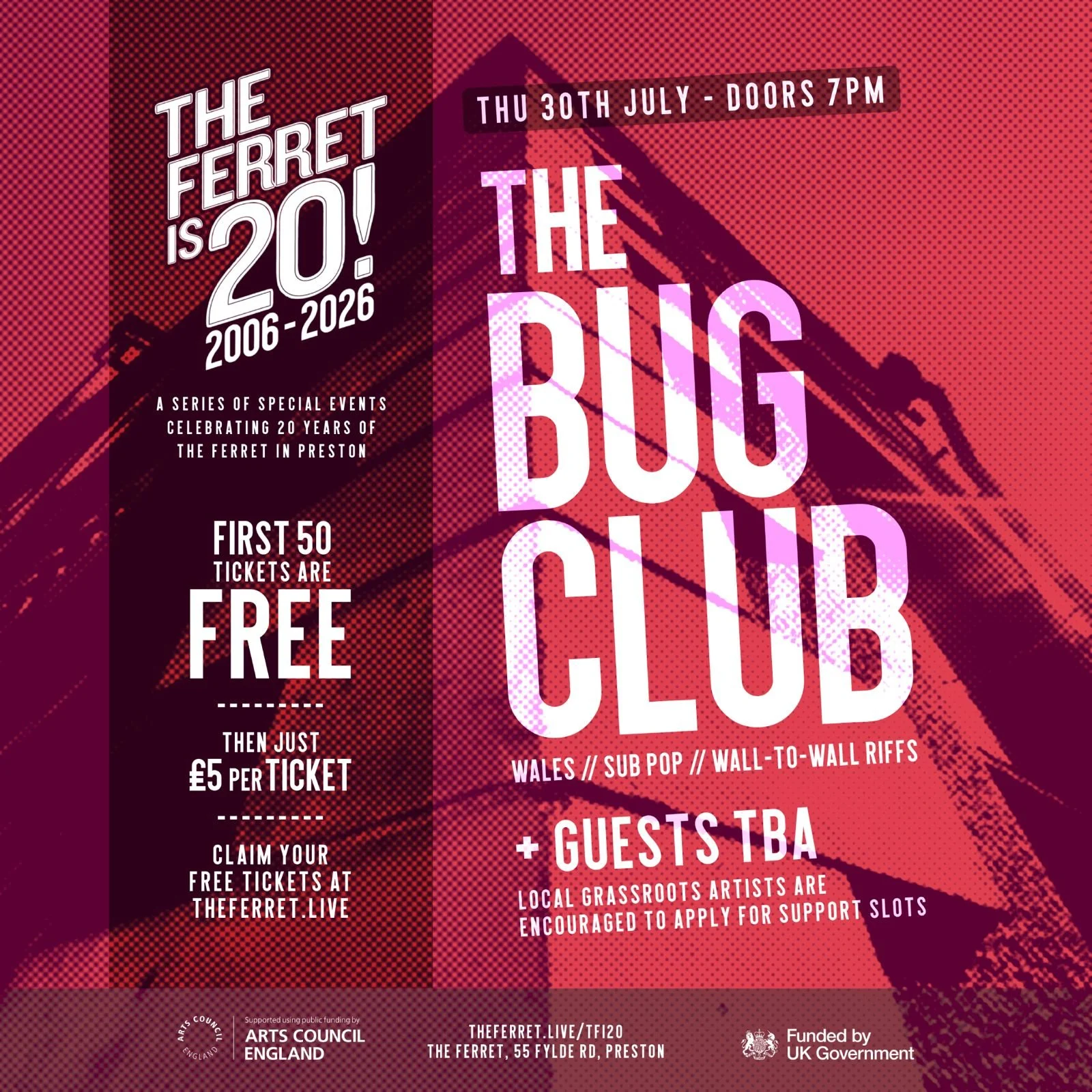 The Bug Club + Guests // The Ferret is 20!