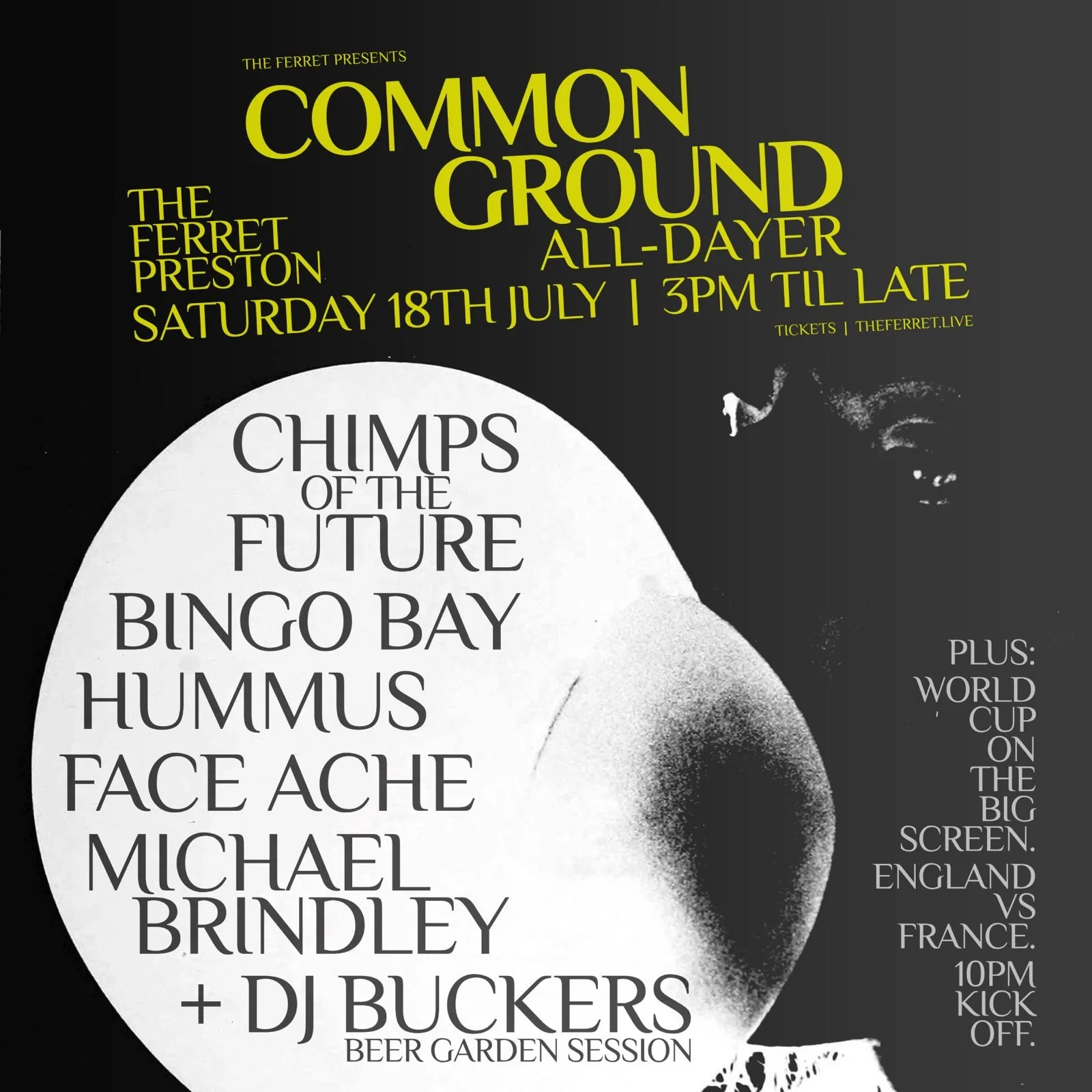 COMMON GROUND ALL-DAYER ft.Chimps of the Future, Bingo Bay, Hummus, Face Ache, Michael Brindley + DJ Buckers