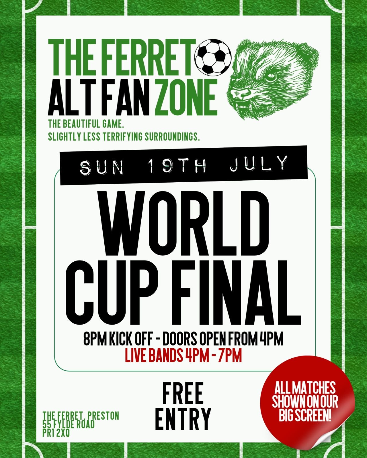 ⚽️THE FERRET ALT FAN ZONE⚽️ - WORLD CUP FINAL