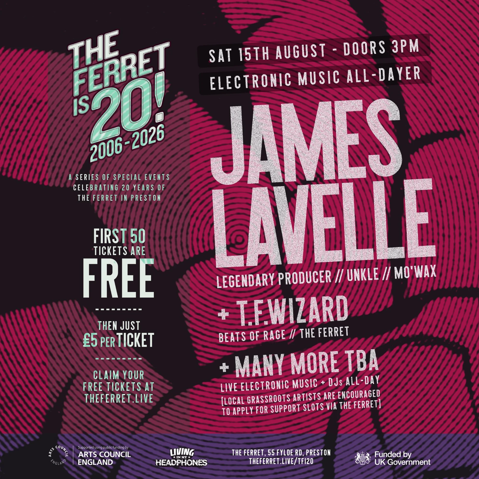 TFI20! Electronic Music All-dayer - JAMES LAVELLE (Unkle // Mo’Wax) + many more…
