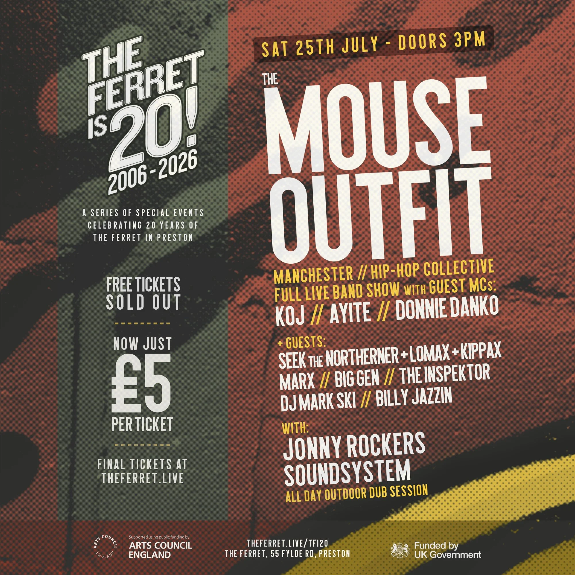 THE MOUSE OUTFIT + Jonny Rockers Soundsystem + Guests: SEEK THE NORTHERNER + LOMAX + MARX + more // The Ferret is 20!