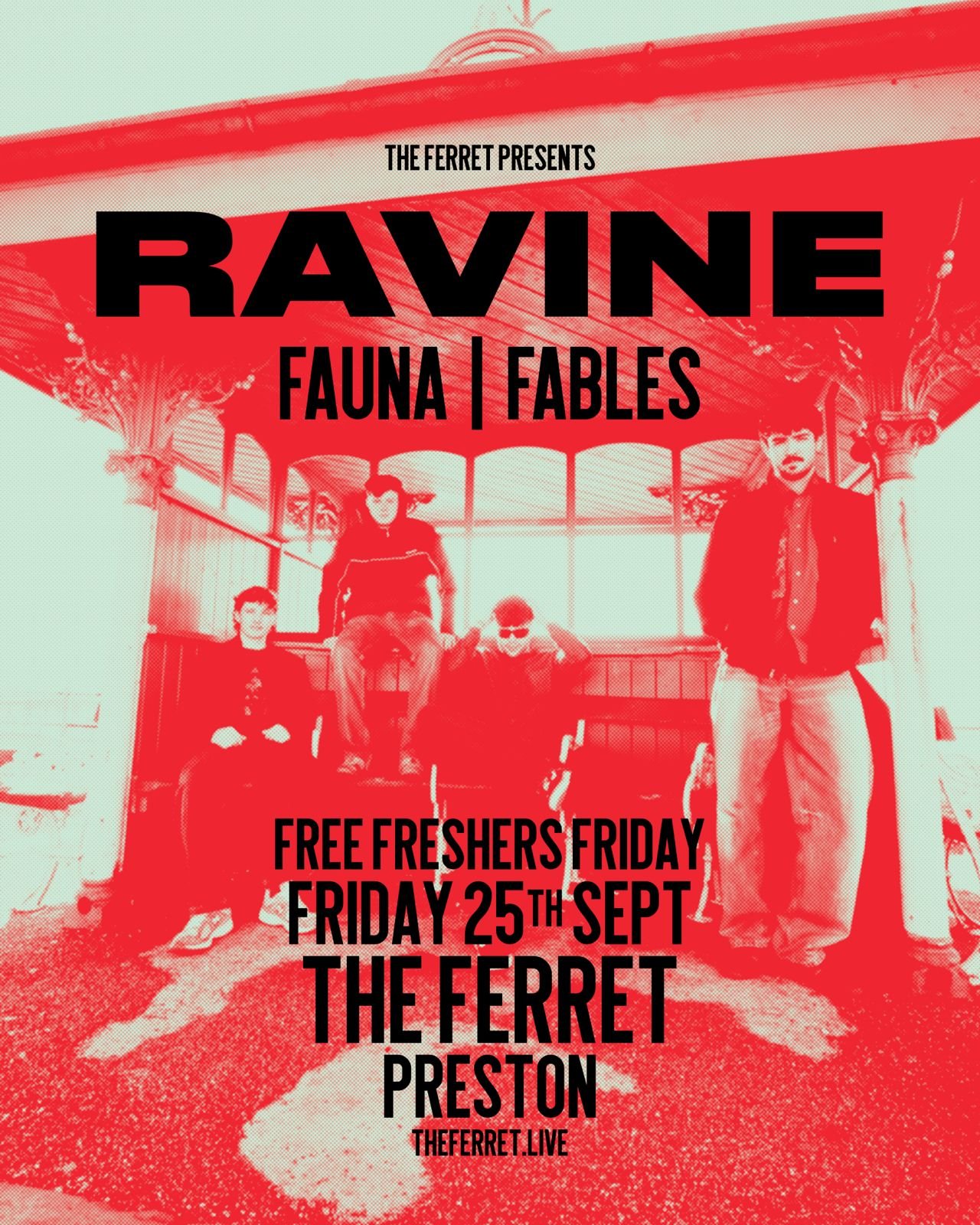 RAVINE // FAUNA // FABLES - FREE FRESHERS FRIDAY