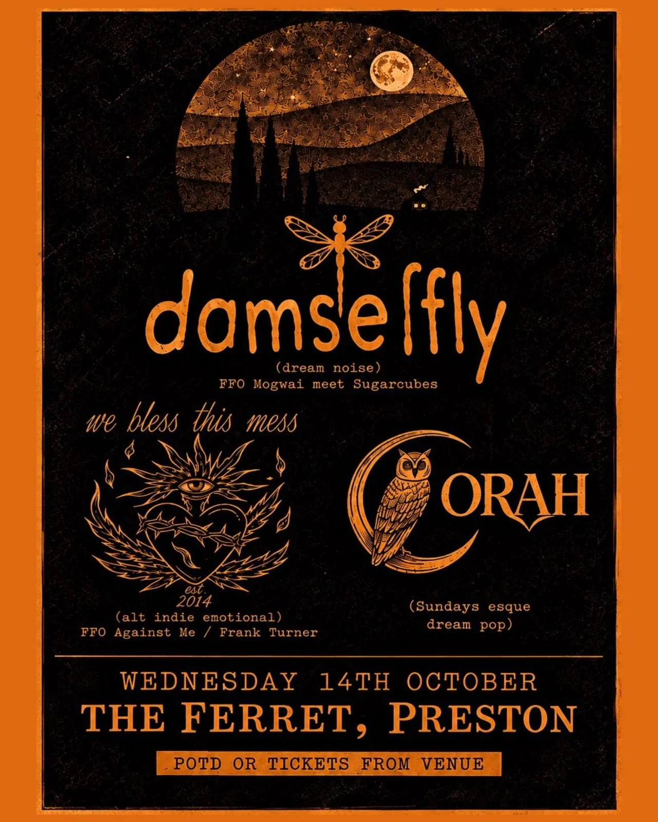 DAMSELFLY + WE BLESS THIS MESS + CORAH