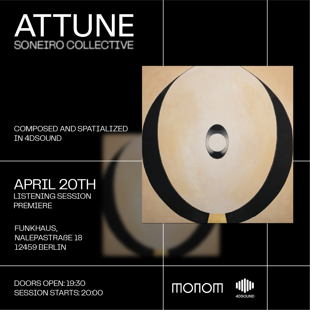 ATTUNE | 4DSOUND Listening Session at MONOM (SOLD OUT)