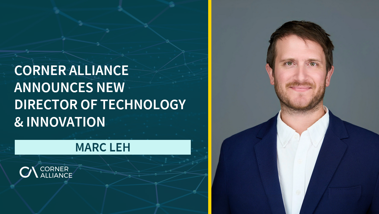 Corner Alliance Announces New Director of Technology &amp; Innovation
