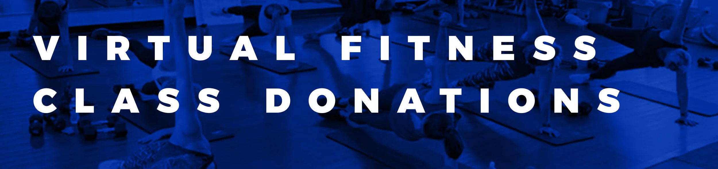 Virtual Fitness Class Donation