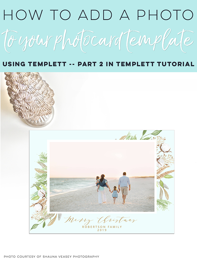How to Add a Photo to your Photocard template using Templett - Part 2 in Templett Tutorial Series