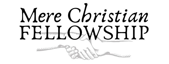 Mere Christian Fellowship