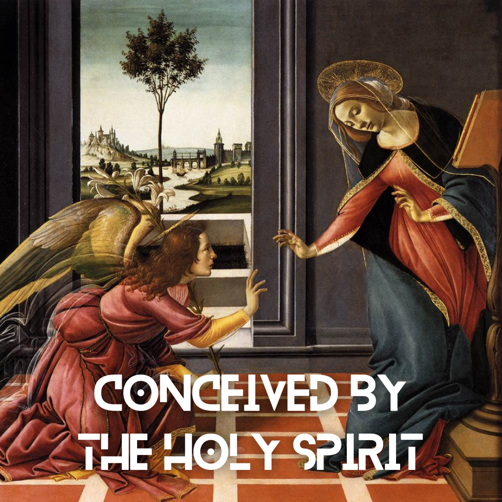 Concved Conceived By The Holy Spirit