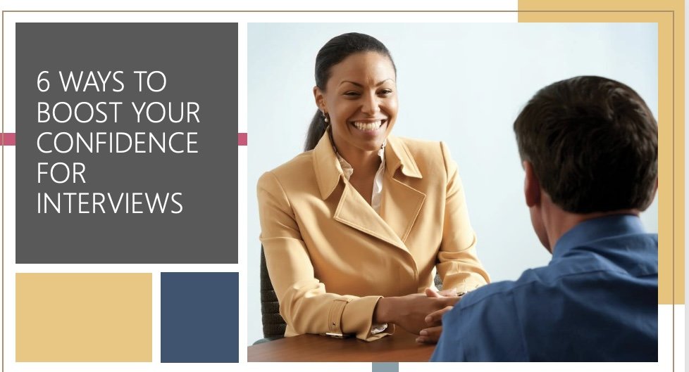6 Ways to Boost Your Confidence Before an Interview