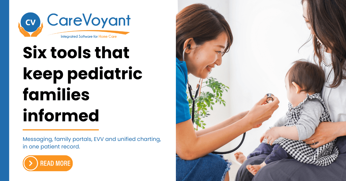 Tools to Improve Communication in Pediatric Home Care