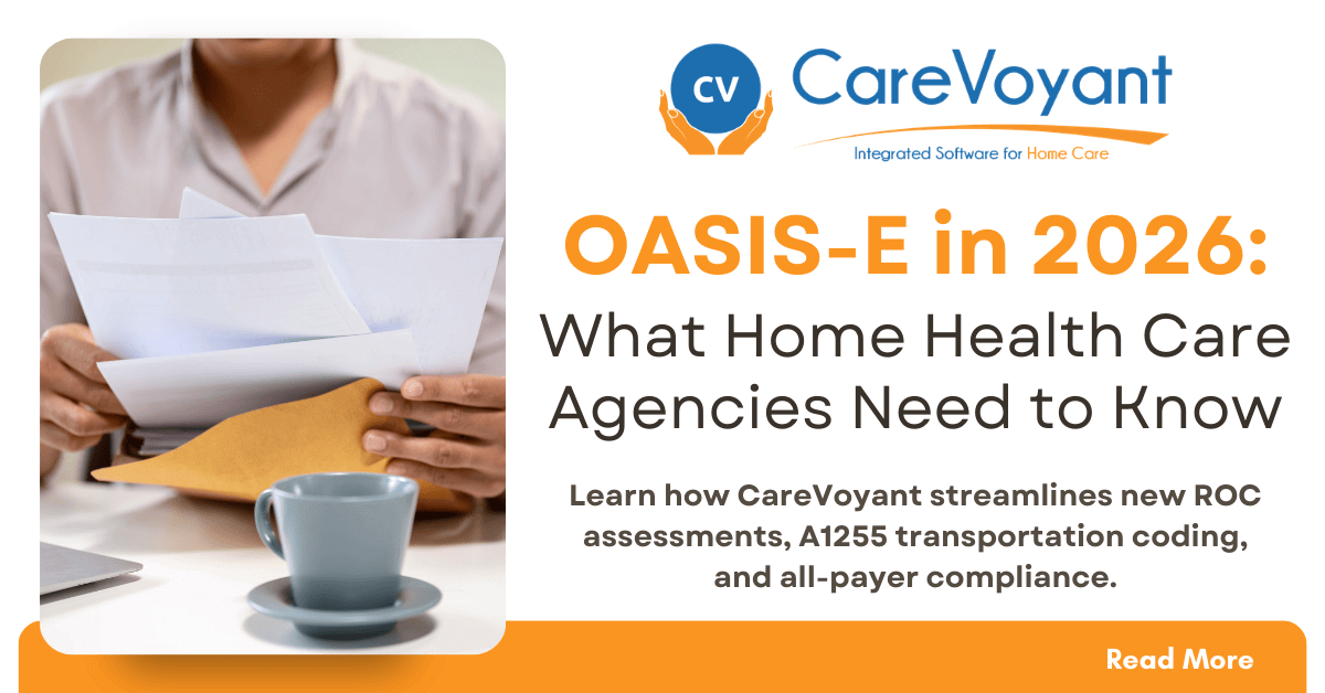 OASIS-E2 in 2026: What Home Health Agencies Need to Know