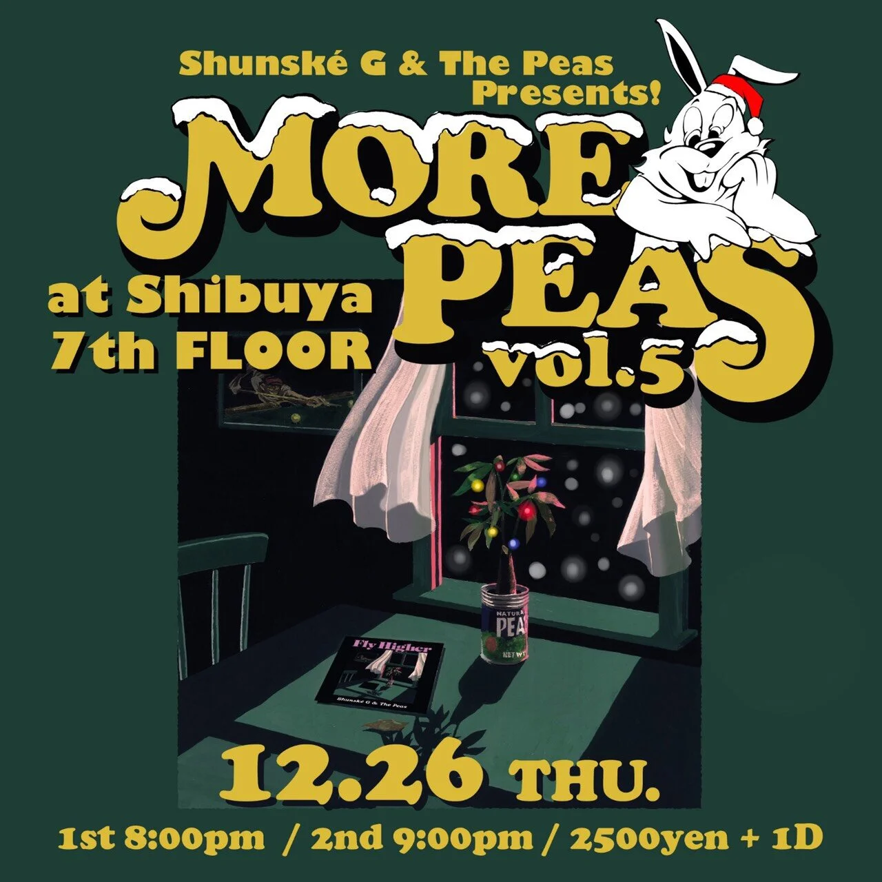 12/26 (木) Shunské G &amp; The Peas Presents! MORE PEAS  Vol.5