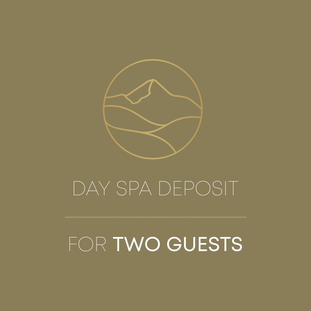 DAY SPA DEPOSIT | For Two