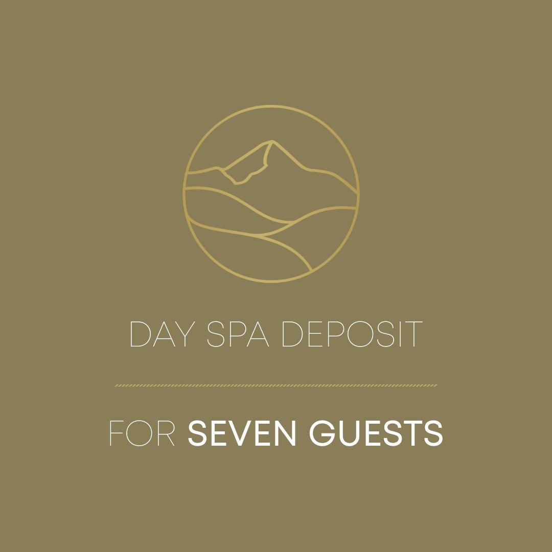 DAY SPA DEPOSIT | For Seven