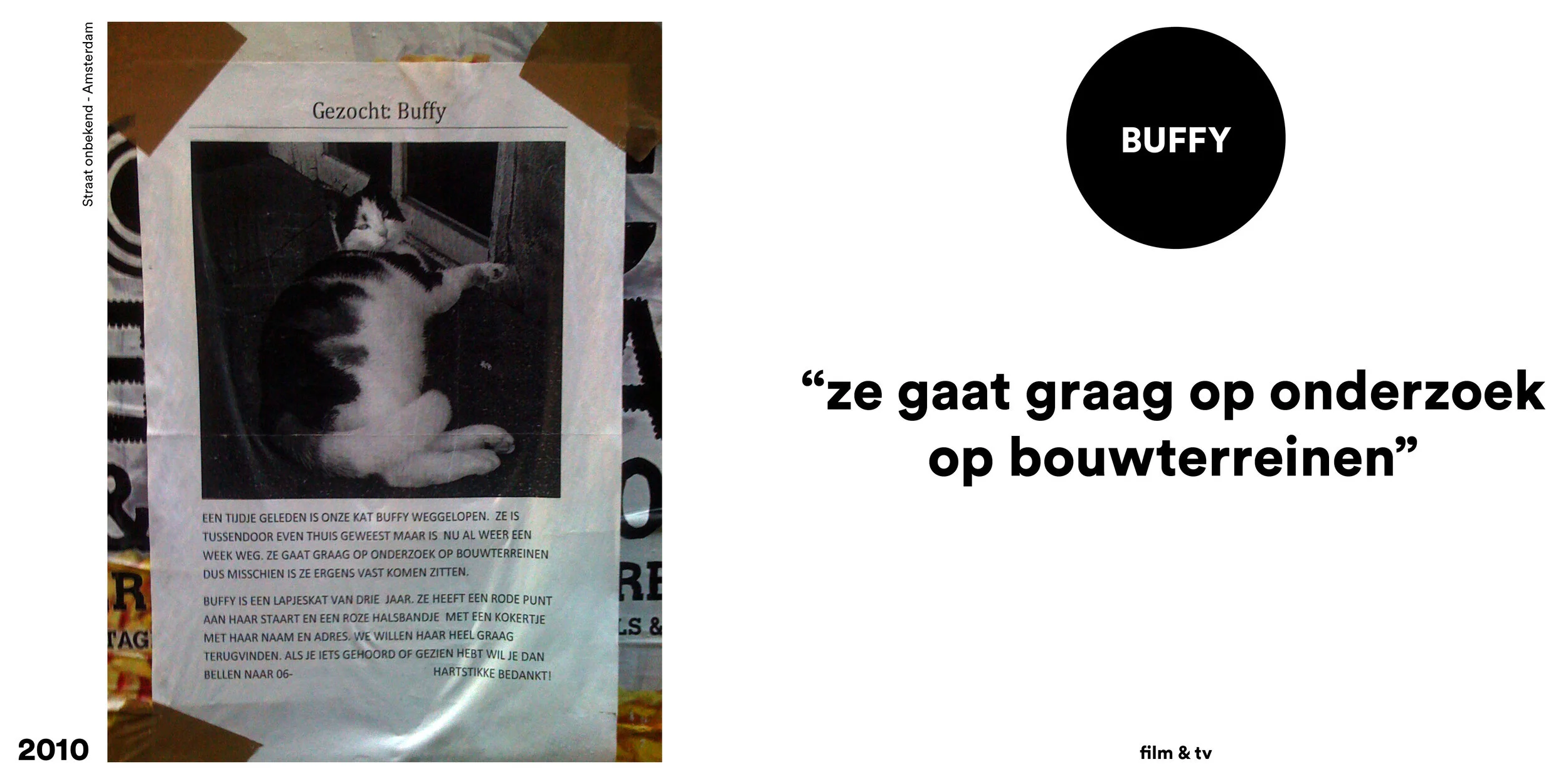 film & tv | 2010 | amsterdam | kat | poezenbriefje | vermist | buffy