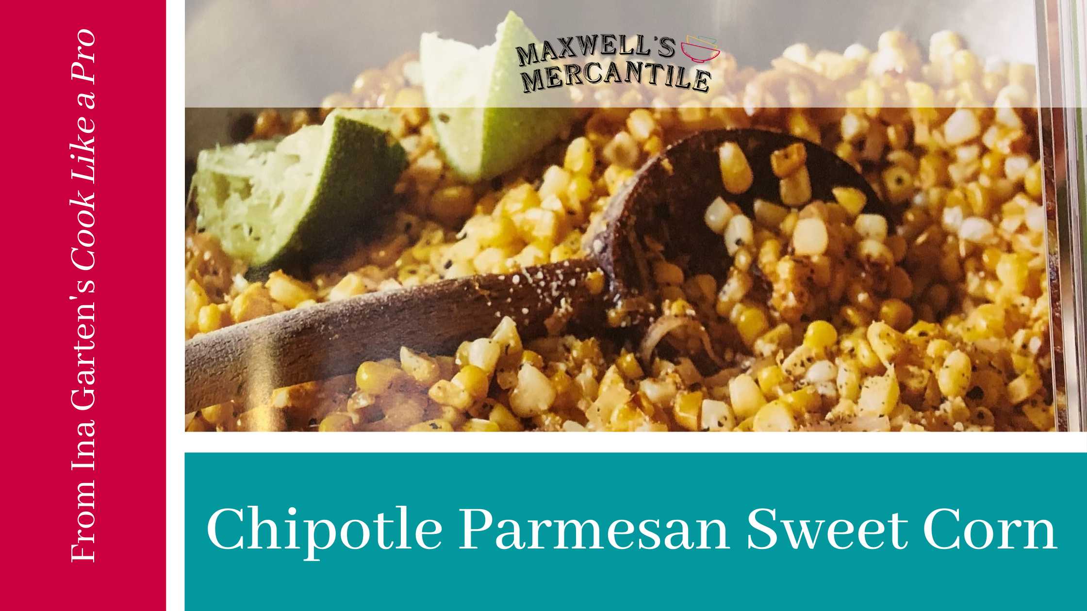 Chipotle Parmesan Sweet Corn.png