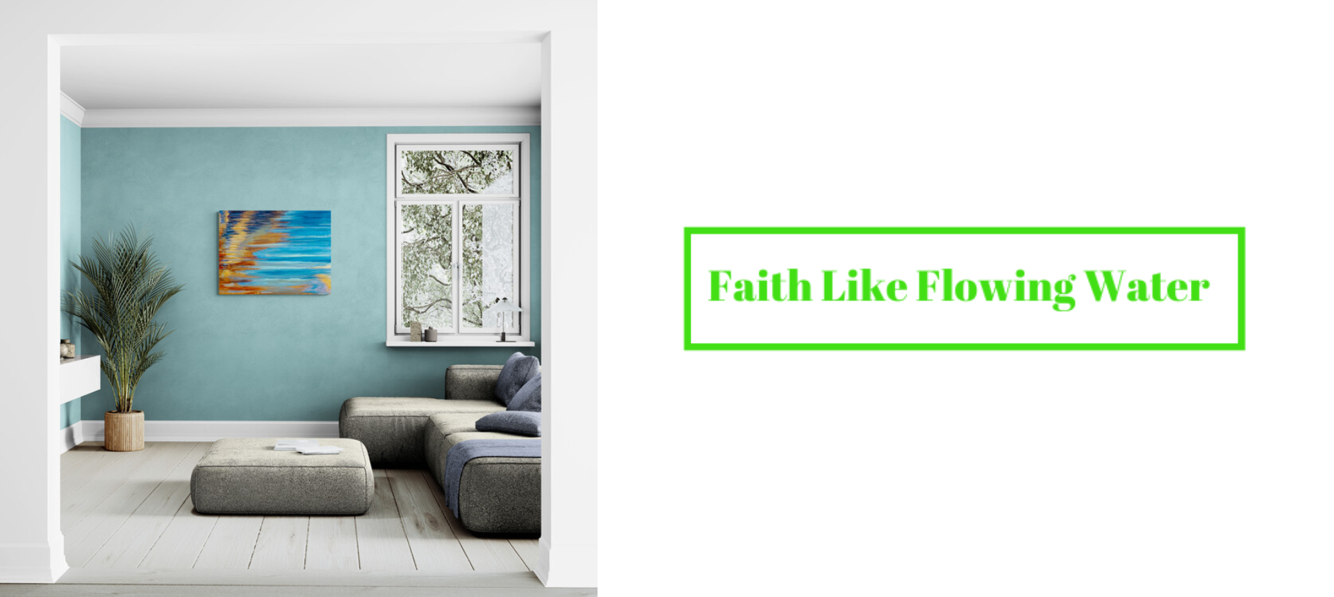 Faith Like Flowing Water.png