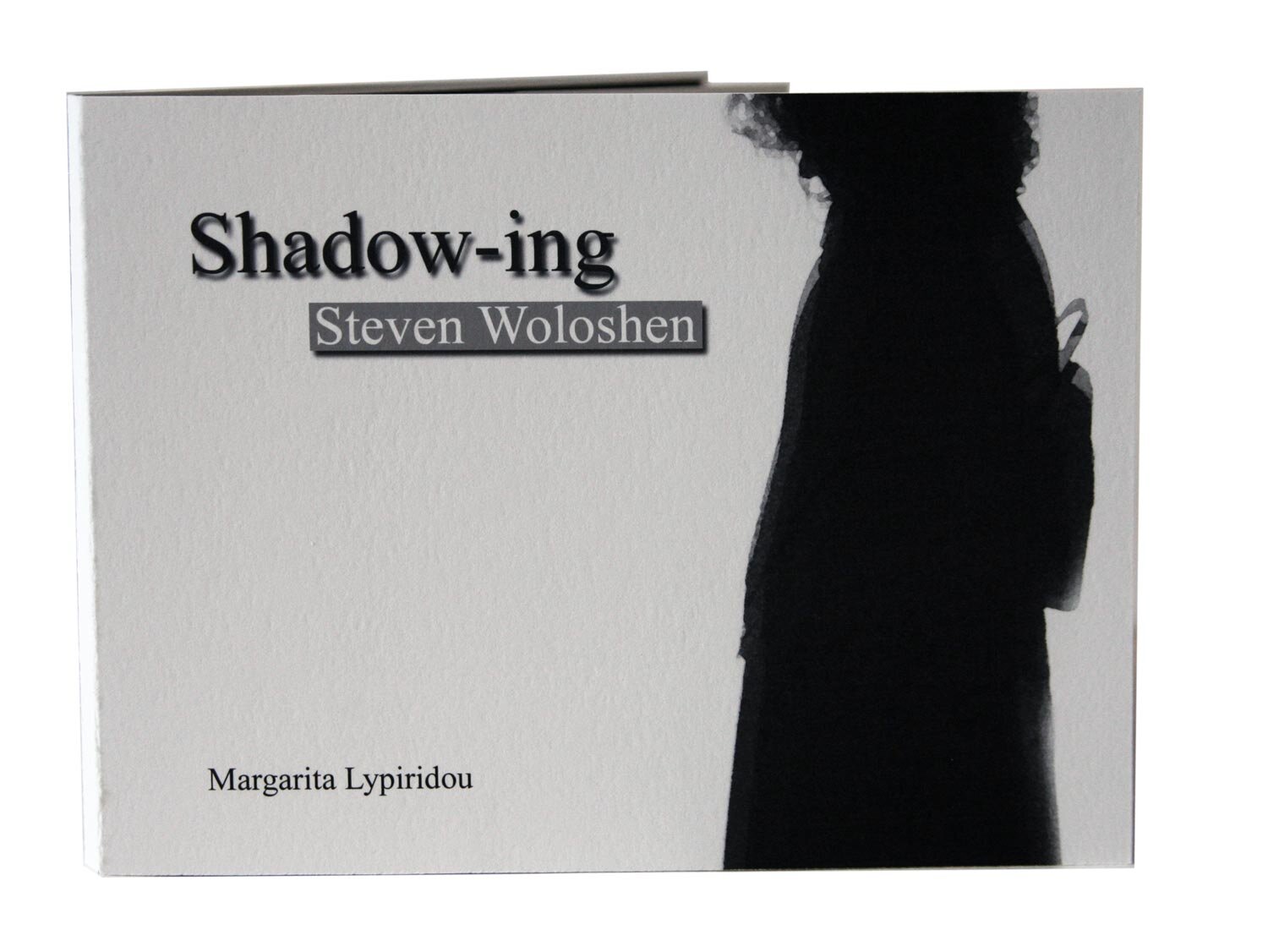 Shadow-ing Steven Woloshen