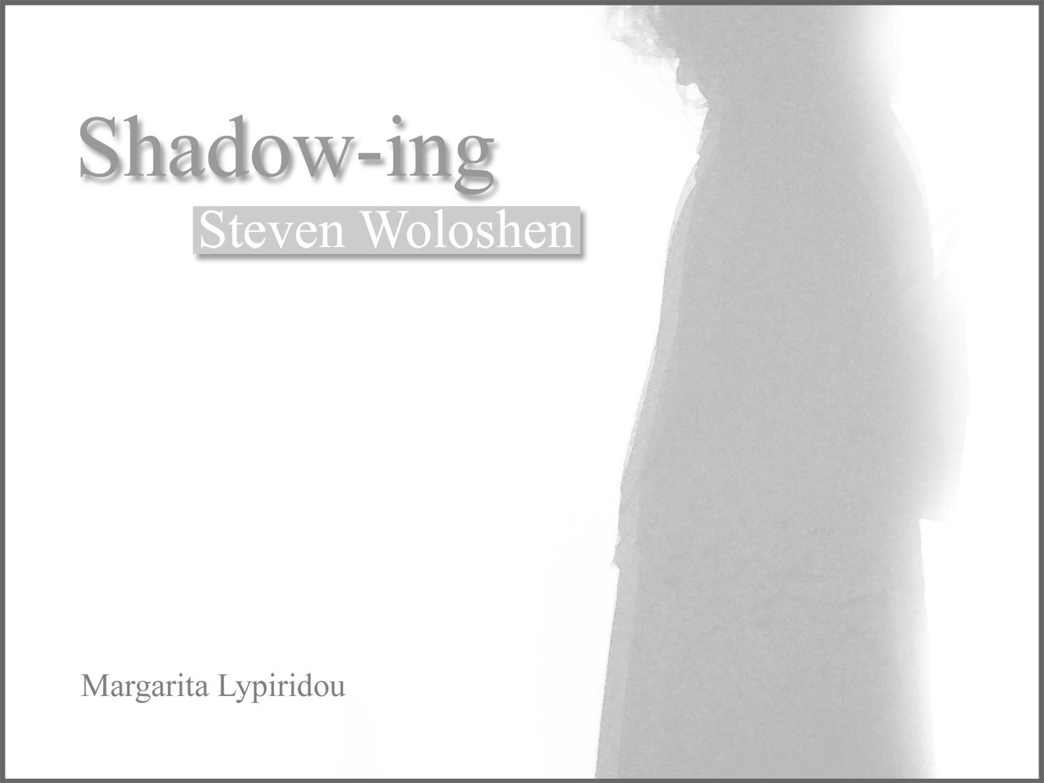 Shadowingsteven05.jpg
