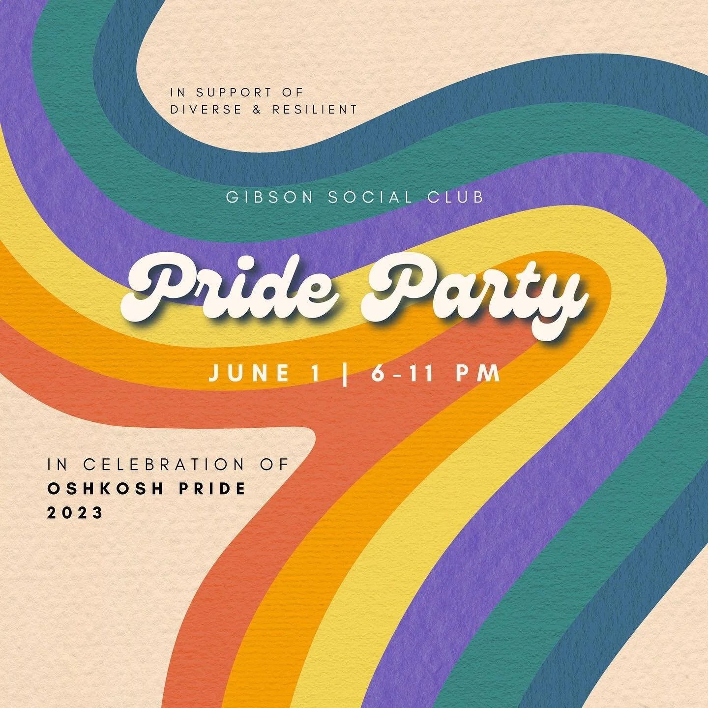 The Gibson Social Club is thrilled to host its first Pride Party in celebration of Oshkosh Pride 2023.

Join us Thursday, June 1st  6-11pm as we kick off #pridemonth 

This event will be in support of Diverse &amp; Resilient, located in Appleton, WI.