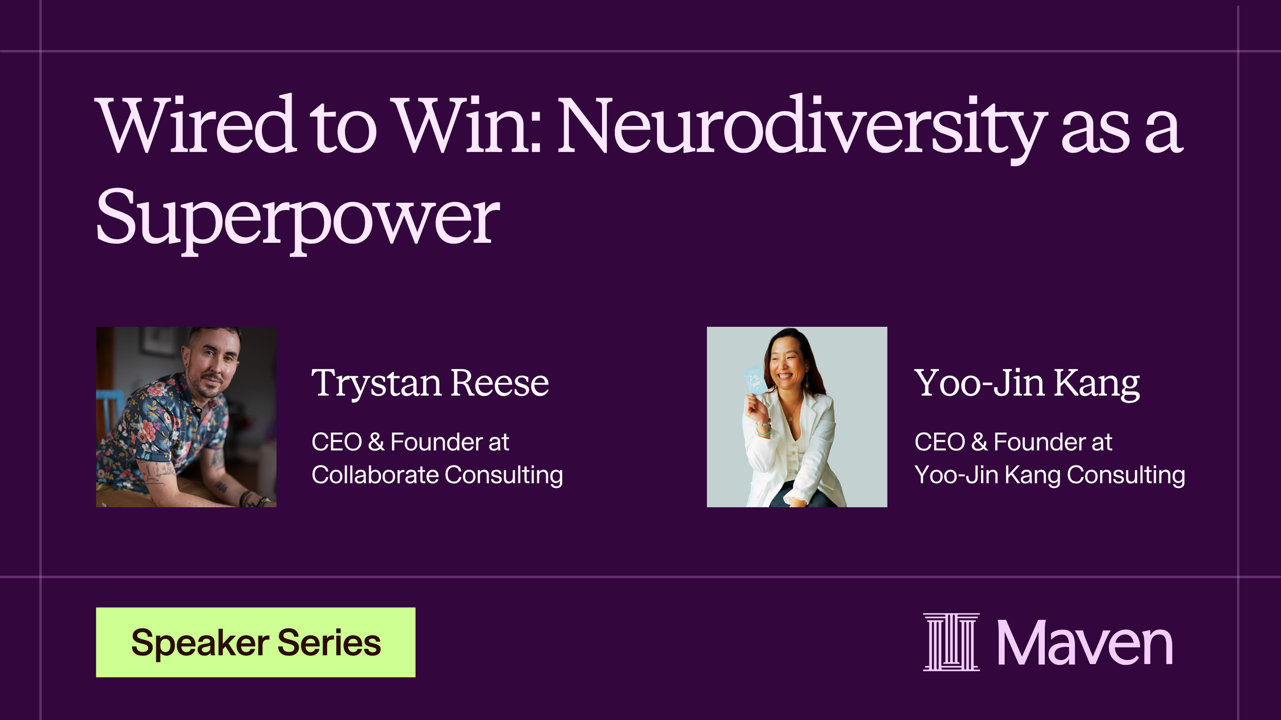 Wired to Win: Neurodiversity as a Superpower
