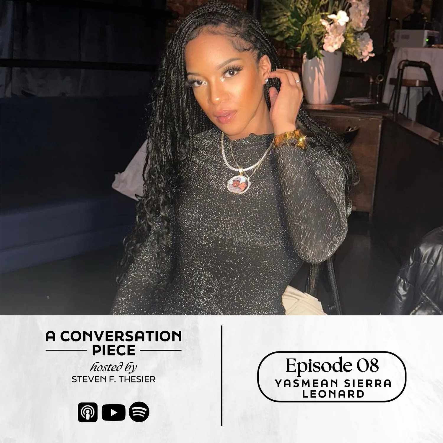 EP 08 - YASMEAN SIERRA LEONARD episode artwork