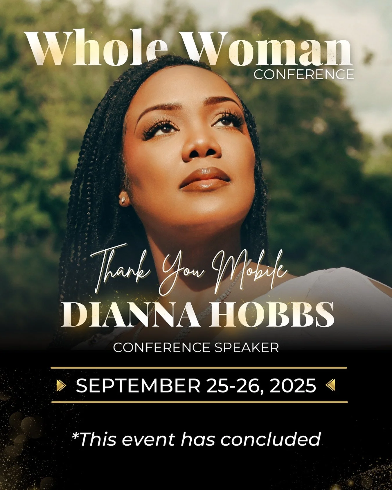 What a mighty move of God!

The 2025 Whole Woman Conference was nothing short of life-changing. Souls were saved, hearts were transformed, people were filled with the Holy Ghost, and many were slain in the Spirit. Evangelist Dianna Hobbs preached a p